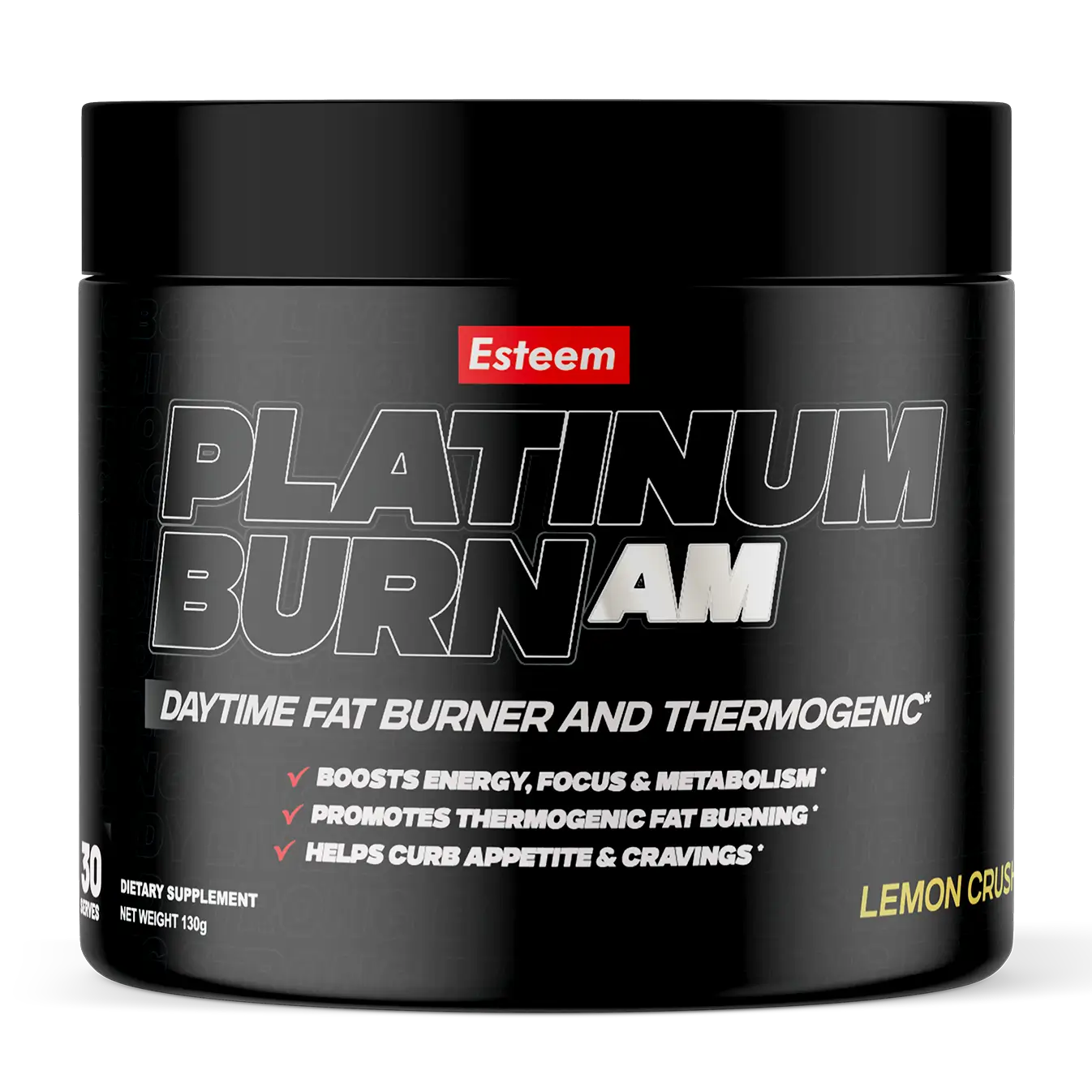 Platinum Burn AM - Esteem Strong